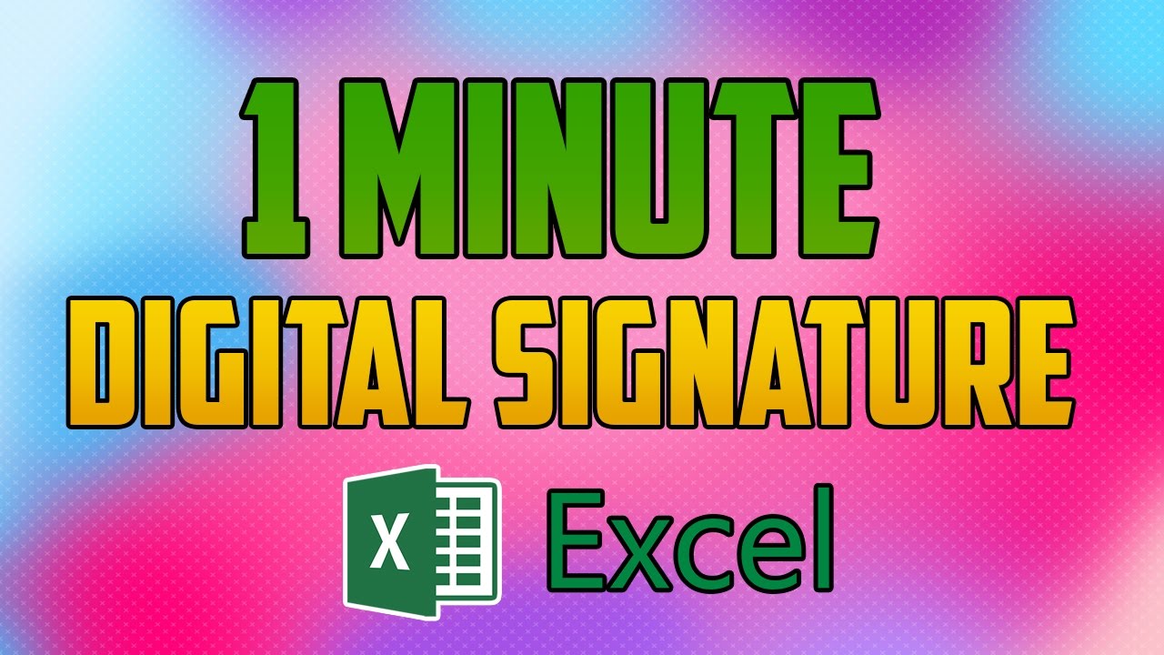 How To Insert Signature In Excel 2016